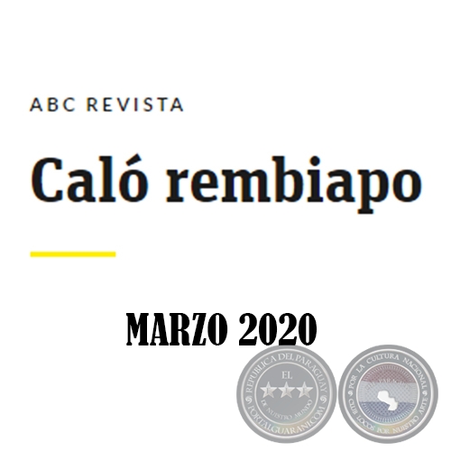 Cal Rembiapo - ABC Revista - Marzo 2020